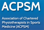 Association of Chartered Physiotherapists in Sports and Exercise Medicine (ACPSM)